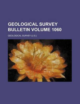 Book cover for Geological Survey Bulletin Volume 1060