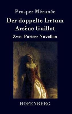 Book cover for Der doppelte Irrtum / Arsène Guillot