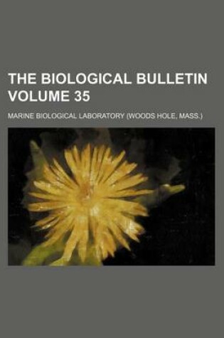 Cover of The Biological Bulletin Volume 35