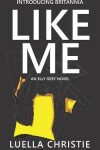 Book cover for Like Me