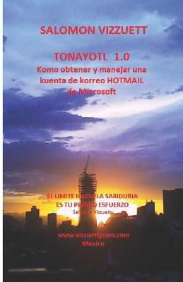 Book cover for Tonayotl 1.0
