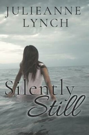 Cover of Silently Still