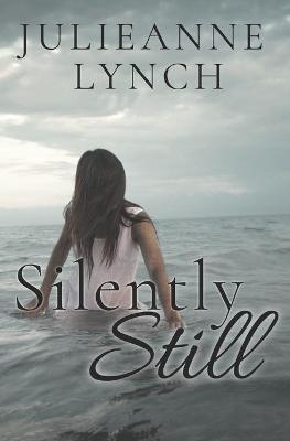 Book cover for Silently Still