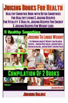 Book cover for Juicing Books for Health