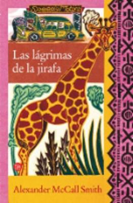 Book cover for LAS Lagrimas De LA Jirafa