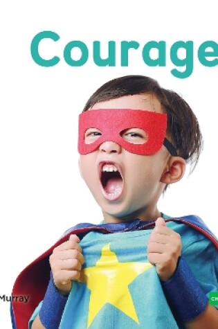 Cover of Character Education: Courage