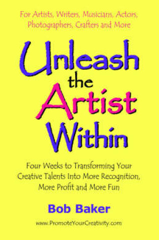 Cover of Unleash the Artist Within