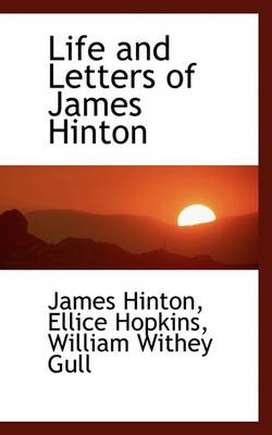 Book cover for Life and Letters of James Hinton