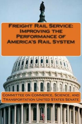 Cover of Freight Rail Service