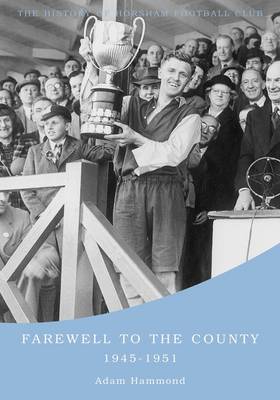 Book cover for Farewell to the County 1945-51