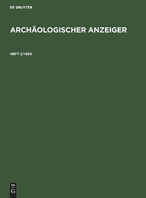 Book cover for Archaologischer Anzeiger. Heft 2/1969