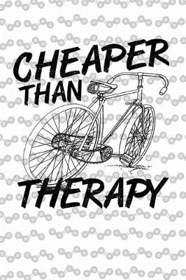 Book cover for Cheaper Than Therapy