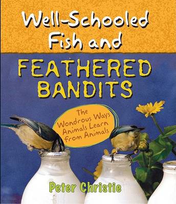 Book cover for Well-Schooled Fish and Feathered Bandits