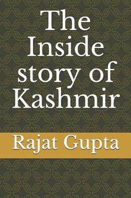 Book cover for The Inside Story of Kashmir