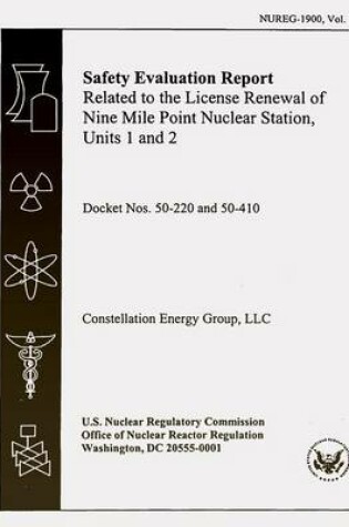 Cover of Safety Evaluation Report Related to the License Renewal of Nine Mile Point Nuclear Station, Units 1 and 2