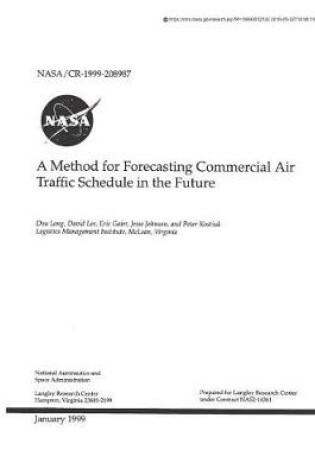 Cover of A Method for Forecasting the Commercial Air Traffic Schedule in the Future