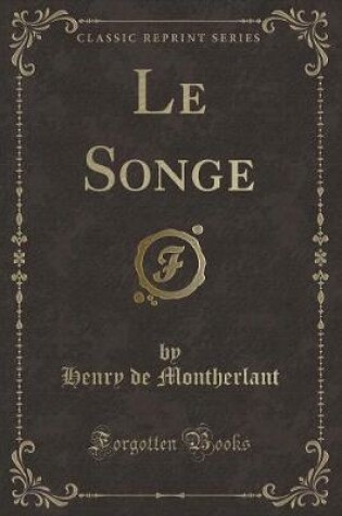 Cover of Le Songe (Classic Reprint)