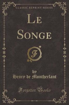 Book cover for Le Songe (Classic Reprint)