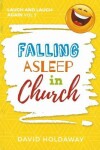 Book cover for Falling Asleep in Church