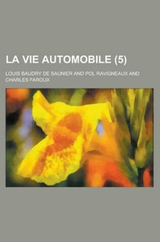 Cover of La Vie Automobile (5 )