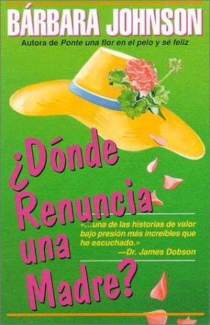 Book cover for Donde Renuncia Una Madre?