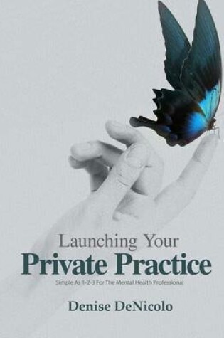 Cover of Launching Your Private Practice