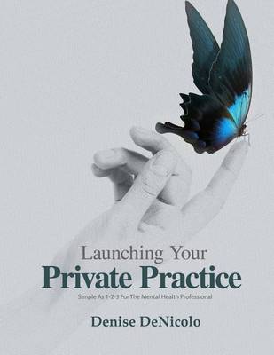 Book cover for Launching Your Private Practice