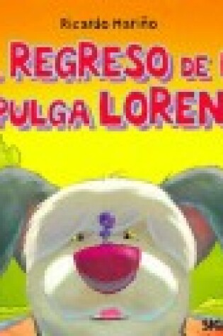 Cover of El Regreso de La Pulga Lorena