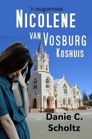 Cover of Nicolene van Vosburg Koshuis