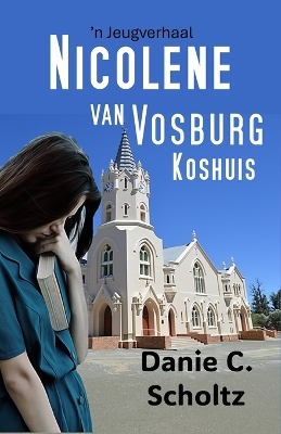 Cover of Nicolene van Vosburg Koshuis