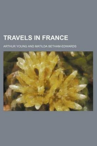 Cover of Travels in France