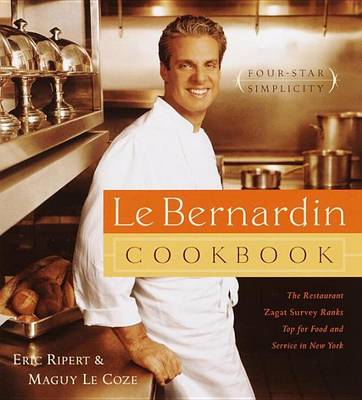 Book cover for Le Bernardin Cookbook