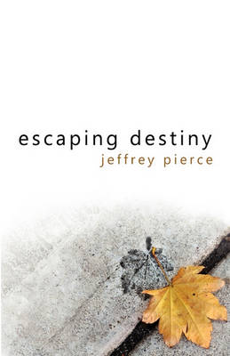 Book cover for Escaping Destiny