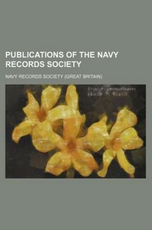 Cover of Publications of the Navy Records Society (Volume 50)