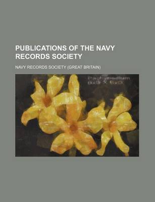 Book cover for Publications of the Navy Records Society (Volume 50)