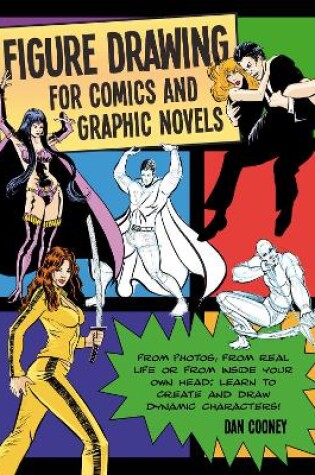 Cover of Figure Drawing for Comics and Graphic Novels