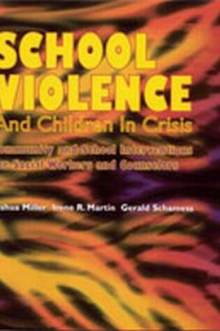 Cover of School Violence and Children in Crisis