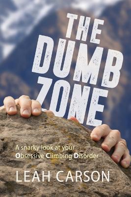 Book cover for The Dumb Zone