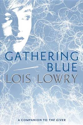 Book cover for Gathering Blue