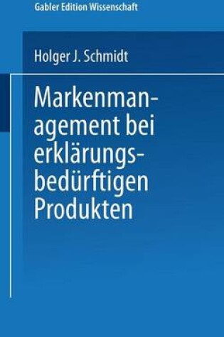 Cover of Markenmanagement bei erklärungsbedürftigen Produkten