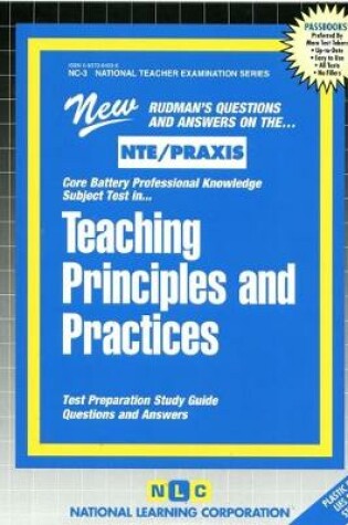 Cover of TEACHING PRINCIPLES AND PRACTICES (PRINCIPLES OF LEARNING & TEACHING)