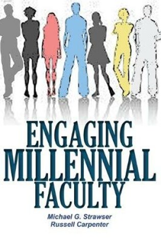 Cover of Engaging Millennial Faculty