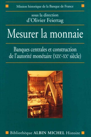 Cover of Mesurer La Monnaie