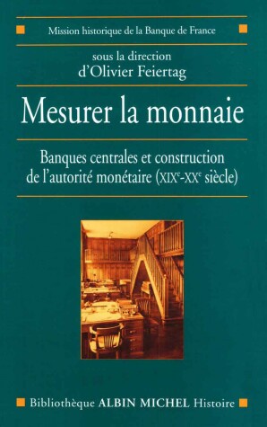 Cover of Mesurer La Monnaie