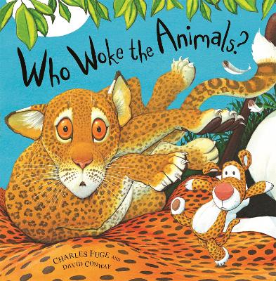 Book cover for Who Woke the Animals?