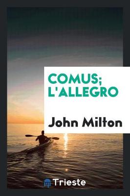 Book cover for Comus; l'Allegro