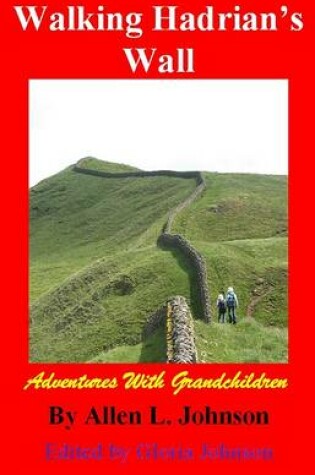 Cover of Walking Hadrian's Wall