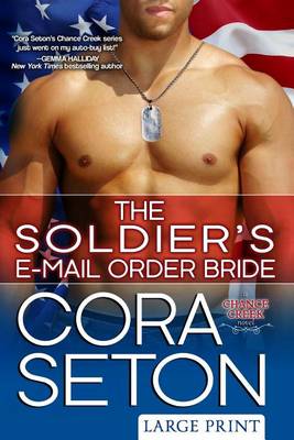Book cover for The Soldier's E-Mail Order Bride Large Print