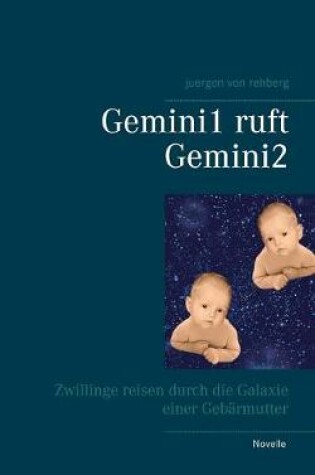 Cover of Gemini1 ruft Gemini2