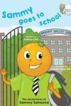 Book cover for Sammy goes to school